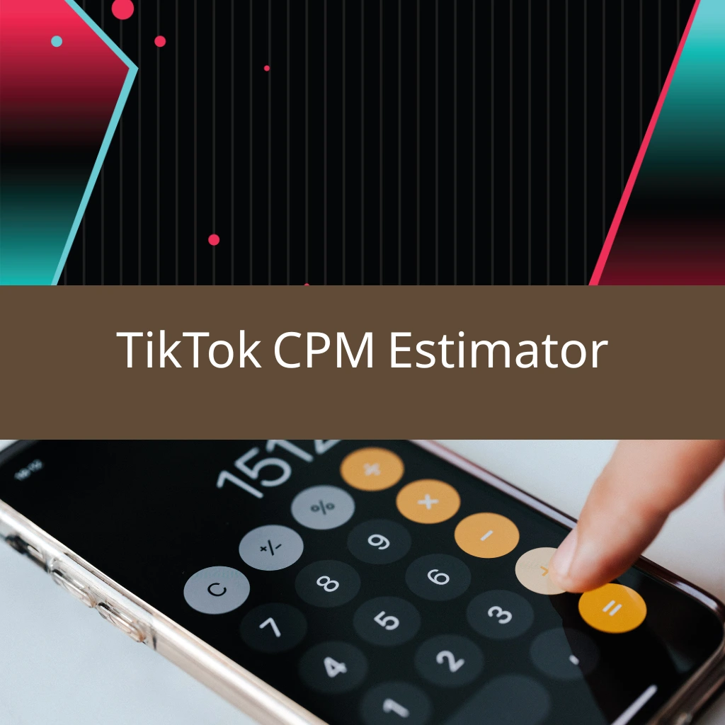 TikTok CPM Estimator